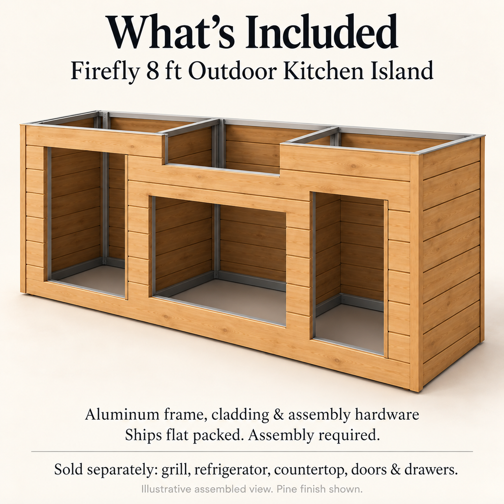 Firefly 8 ft island inclusion graphic showing the aluminum frame and Pine cladding; assembly hardware included, with grill, refrigerator, countertop, doors, and drawers sold separately.