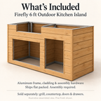 Firefly 6 ft island inclusion graphic showing the Pine aluminum frame and cladding; grill, countertop, doors, and drawers sold separately.